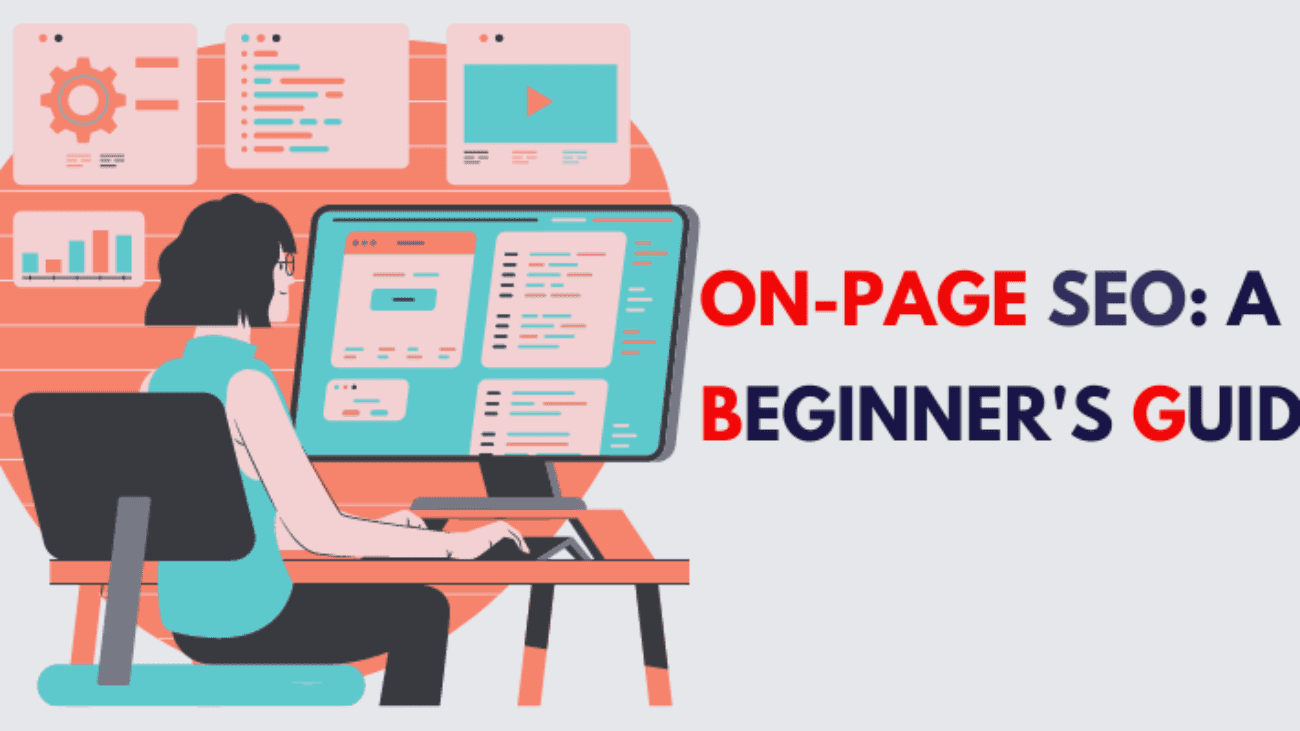 On-Page SEO A Beginner's Guide